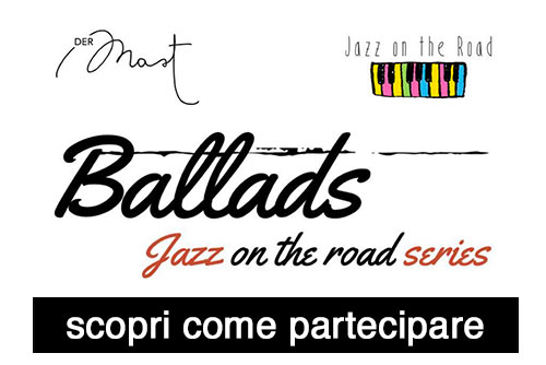 Ballads. Una web serie dedicata al Jazz!
